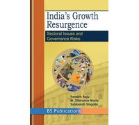 India's Growth Resurgence : Sectoral Issues and Governance Risks