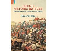 India's Historic Battles