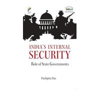 India's Internal Security: Role of State Governments