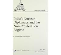 India's Nuclear Diplomacy and the Non-Proliferation Regime