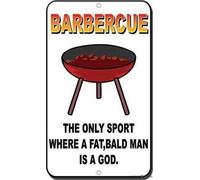 Indication warning sign bbq the only sport where a fat bald man is a god gift wall art outdoor indoor new aluminum metal tin sign 8×12 INCH