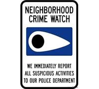 Indication warning sign Wall Safety Neighborhood Crime Watch For Wall Art Outdoor Indoor 12x8 Inches New Aluminum Metal tin sign