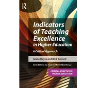 Indicators of Teaching Excellence in Higher Education : A Critical Approach