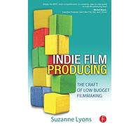 Indie Film Producing