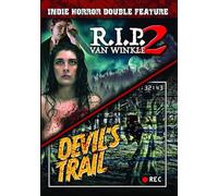 Indie Horror Double Feature: R.I.P. Van Winkle Part 2 (2023)/Devil's Trail (2017) [DVD]