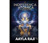 INDIFERENÇA ATÔMICA: O FIM DOS MESTRES
