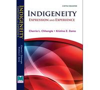 Indigeneity: Expression and Experience