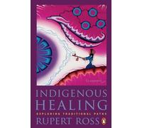 Indigenous Healing: Exploring Traditional Paths