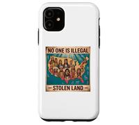 Indigenous Peoples Day No One is Illegal on Stolen Land Case for iPhone 11