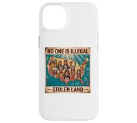 Indigenous Peoples Day No One is Illegal on Stolen Land Case for iPhone 14 Plus