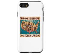 Indigenous Peoples Day No One is Illegal on Stolen Land Case for iPhone SE (2020) / 7 / 8