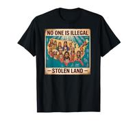 Indigenous Peoples Day No One is Illegal on Stolen Land T-Shirt