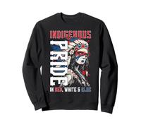 Indigenous Pride Red White Blue Native American Woman Sweatshirt