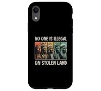 Indigenous Rights No One is Illegal on Stolen Land Case for iPhone XR
