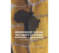 Indigenous Social Security Systems: in Southern and West Africa