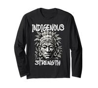 Indigenous Strength Ancestors Ancient Cultures Proud Roots Long Sleeve T-Shirt