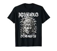 Indigenous Strength Ancestors Ancient Cultures Proud Roots T-Shirt