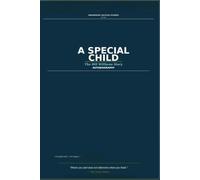 Indigenous Success Stories: A Special Child The Bill Williams Story (Indigenous Success Stories - Bundle (3in1))