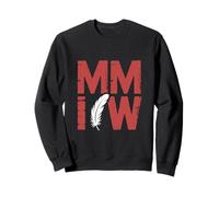 Indigenous Women MMIW I Wear Red For My Sisters Sweatshirt