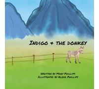 Indigo and the Donkey