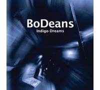 Indigo Dreams by Bodeans (2011) Audio CD