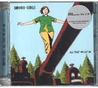 Indigo Girls - All That We Let In