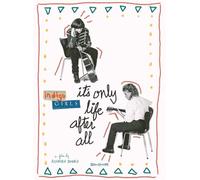 INDIGO GIRLS - IT'S ONLY LIFE AFTER ALL