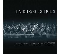 Indigo Girls Live With the University of Colorado Symphony Orchestra Double CD