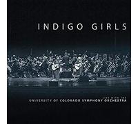 Indigo Girls - Live With The University Of Colorado Symphony Orchestra - - O4z