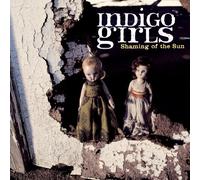 Indigo Girls - Shaming of The Sun
