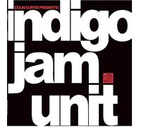 indigo jam unit - Colin Curtis Presents: indigo jam unit [VINYL]