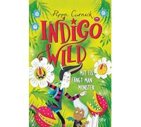 Indigo Wild - Mit Eis fängt man Monster