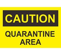 INDIGOS UG - Sticker - Safety - Warning - Caution Quarantine area sign30x20 cm- KP275D