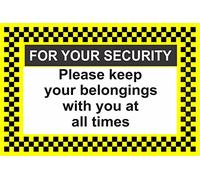 INDIGOS UG - Sticker - Safety - Warning - For your security please keep your belongings with you at all times safety sign - Self adhesive 30x20 cm - Decal for Office, Company, School, Hotel