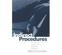 Indirect Procedures: A Musician's Guide to the Alexander Technique (Clarendon Paperbacks)