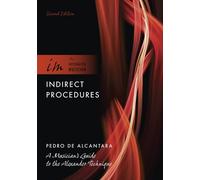 Indirect Procedures: A Musician's Guide to the Alexander Technique (The Integrated Musician)