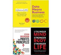 Indistractable, Data Means Business, the Profits Principles & Stronger Mind Stro