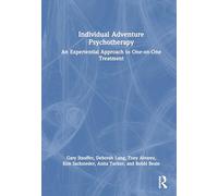 Individual Adventure Psychotherapy: An Experiential Approach to One-on-One Treatment