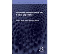 Individual Development and Social Experience