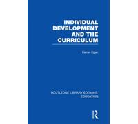 Individual Development and the Curriculum