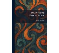 Individual Psychology