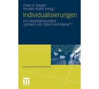 Individualisierungen by Peter A. Berger, Ronald Hitzler - 9783531169835