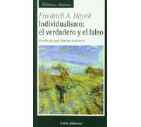 INDIVIDUALISMO: EL VERDADERO Y EL FALSO