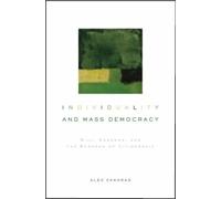 Individuality and Mass Democracy Alex Zakaras Hardback Oxford Uni