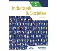 Individuals and Societies for the IB MYP 2 - Paperback NEW Paul Grace 30 Dec. 2
