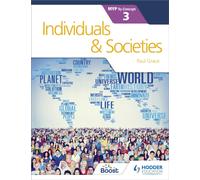 Individuals and Societies for the IB MYP 3
