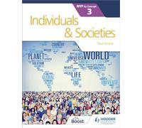 Individuals and Societies for the IB MYP 3: Hodder Education Group