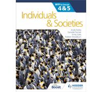 Individuals and Societies for the IB MYP 4&5: by Concept: MYP by Concept