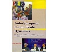 Indo-European Union Trade Dynamics [Hardcover] [Jan 01, 2017] Books Wagon