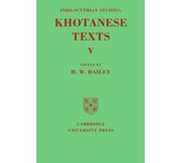 Indo-Scythian Studies - Being Khotanese Texts Volume V: 05 - Cambridge University Press